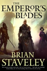 Brian Staveley - The Emperor's Blades