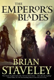 Brian Staveley - The Emperor's Blades