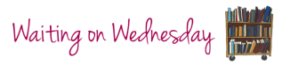 waiting-on-wednesday