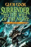 surrender to the will of the night